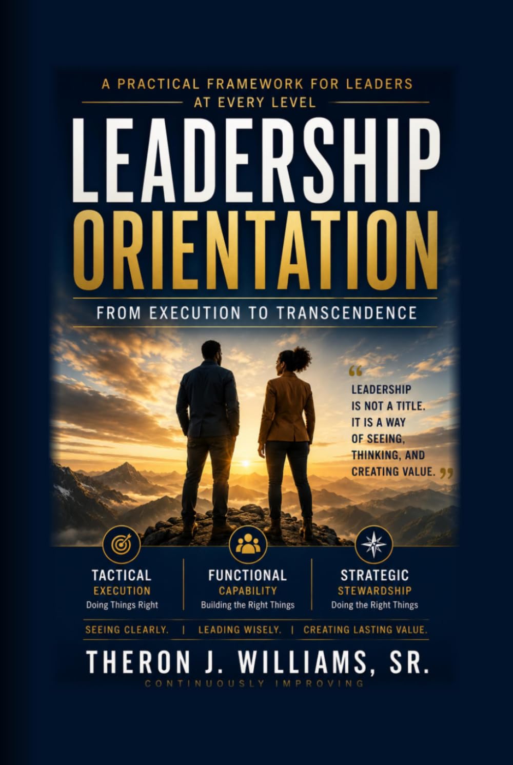 LEADERSHIP ORIENTATION | From Execution to Transcendence
