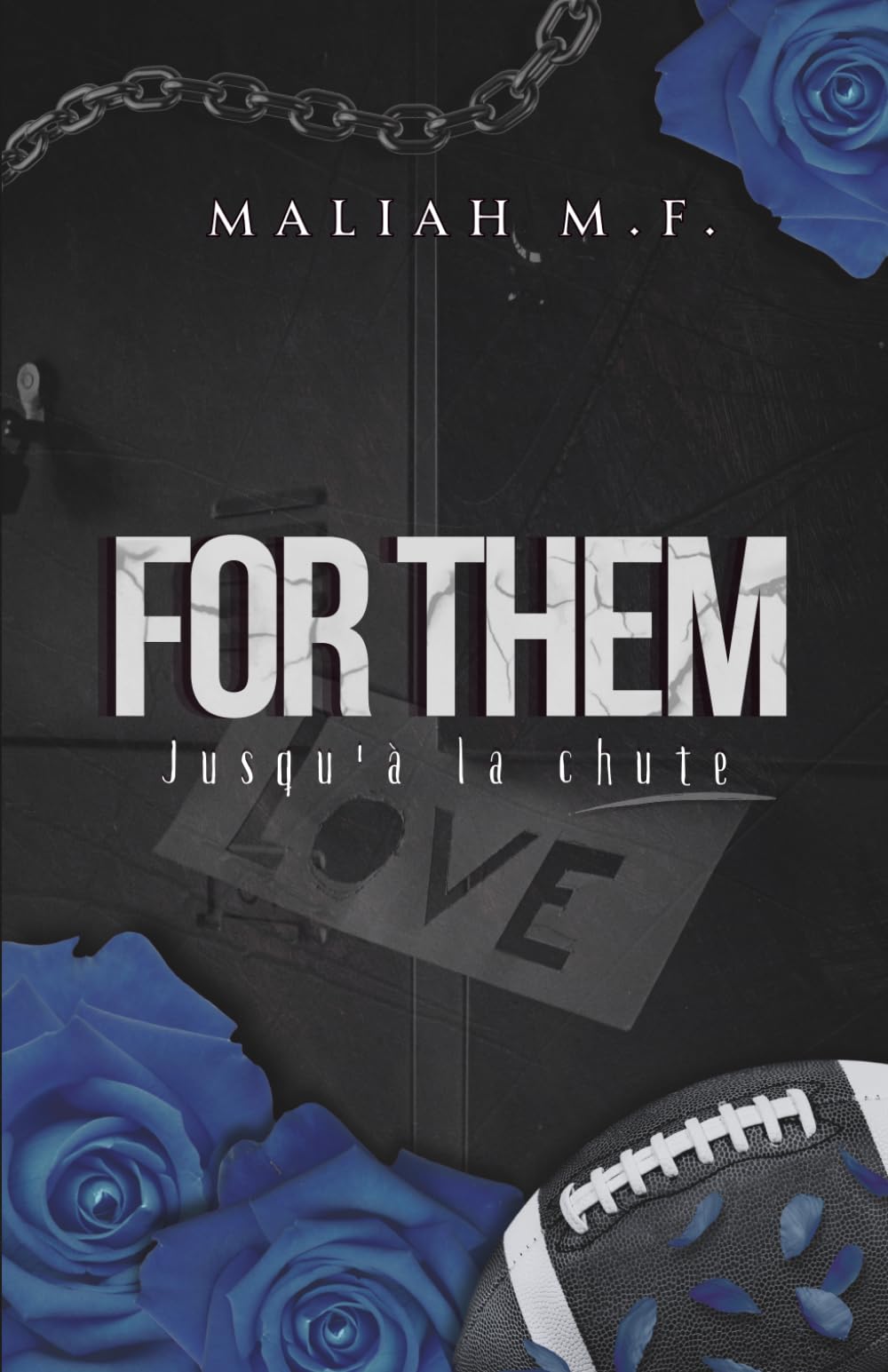 For Them: Jusqu'à la chute
