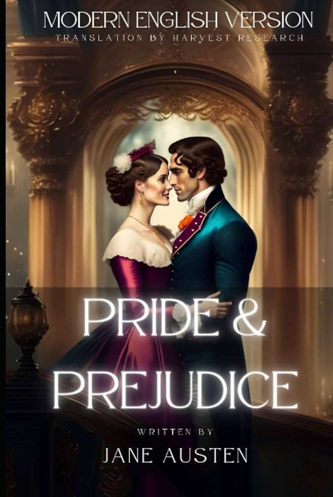 Pride and Prejudice Modern English Version (Translated