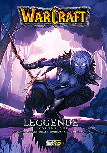 Warcraft. Leggende: 2: Vol. 2