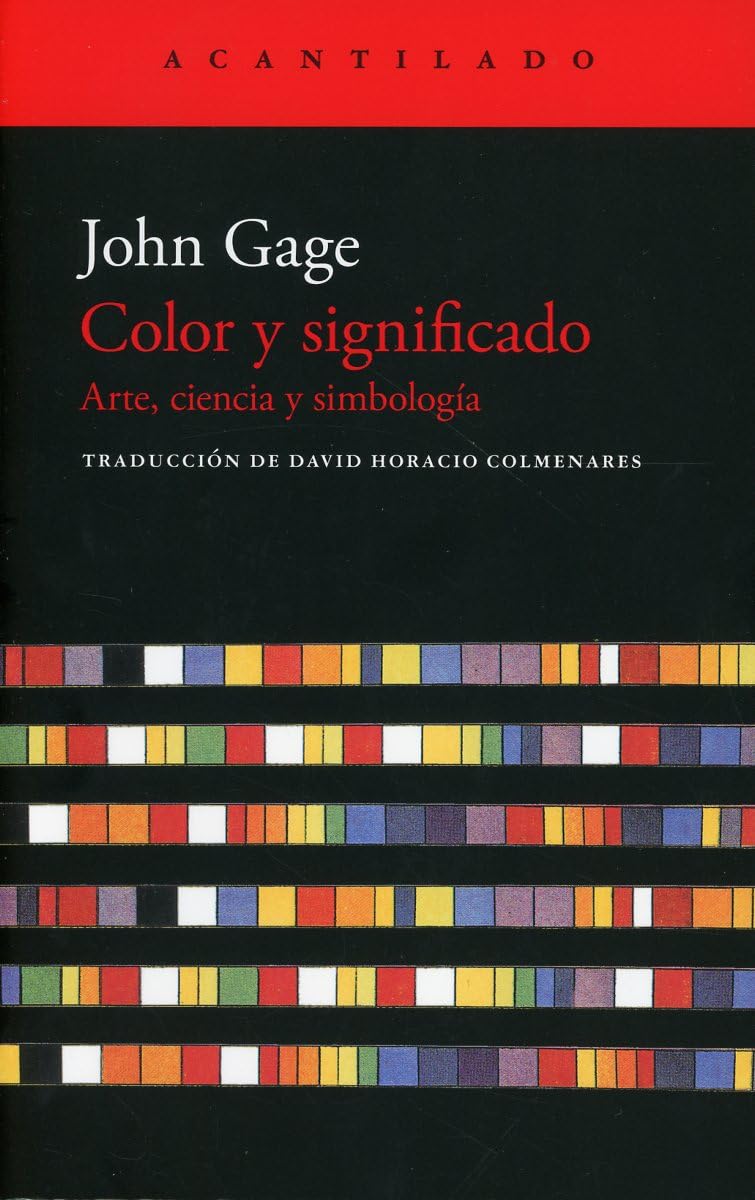 Color y significado: Arte, ciencia y simbología