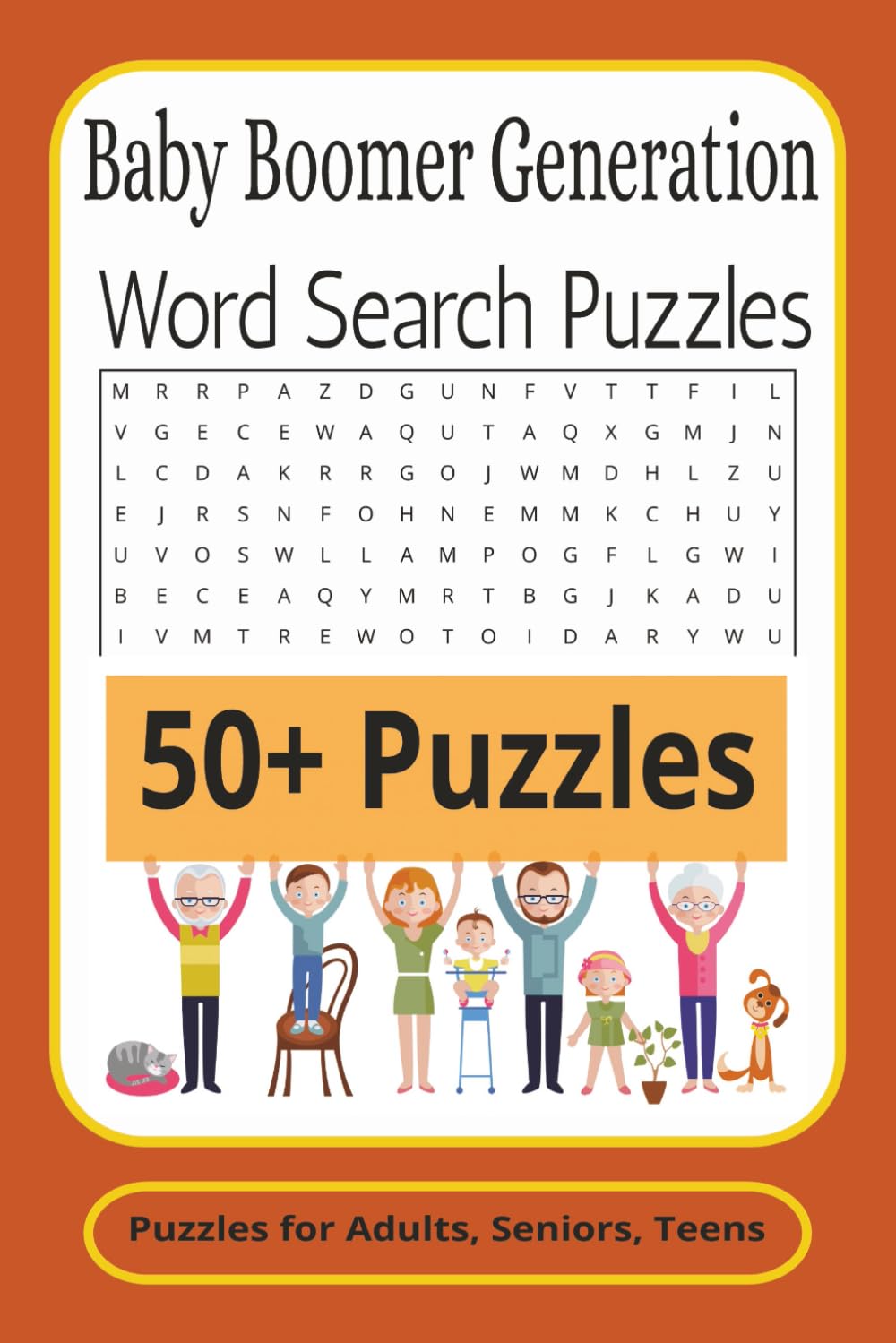 Baby Boomer Generation Word Search: Baby Boomer Generation Word Search Puzzle: Word Searches with Easy to Read Print about the Baby Boomer Generation, ... Great gift for Vacations, Holidays, and