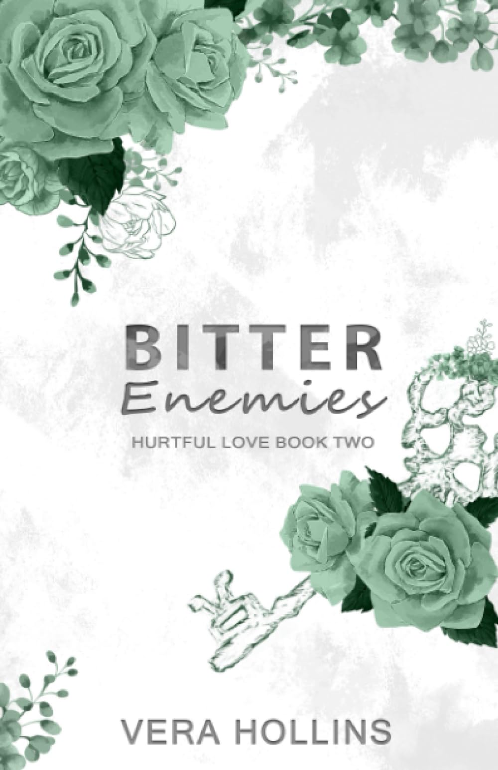 Bitter Enemies (Hurtful Love Book 2)