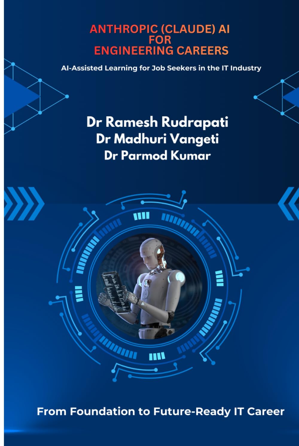 Anthropic (Claude) AI for Engineering Careers: AI-Assisted Learning for Job Seekers in the IT Industry (Anthropic Claude AI: Career-Focused IT Applications Series)