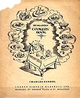 Hungarian Cookery Book B0014RAWS8 Book Cover