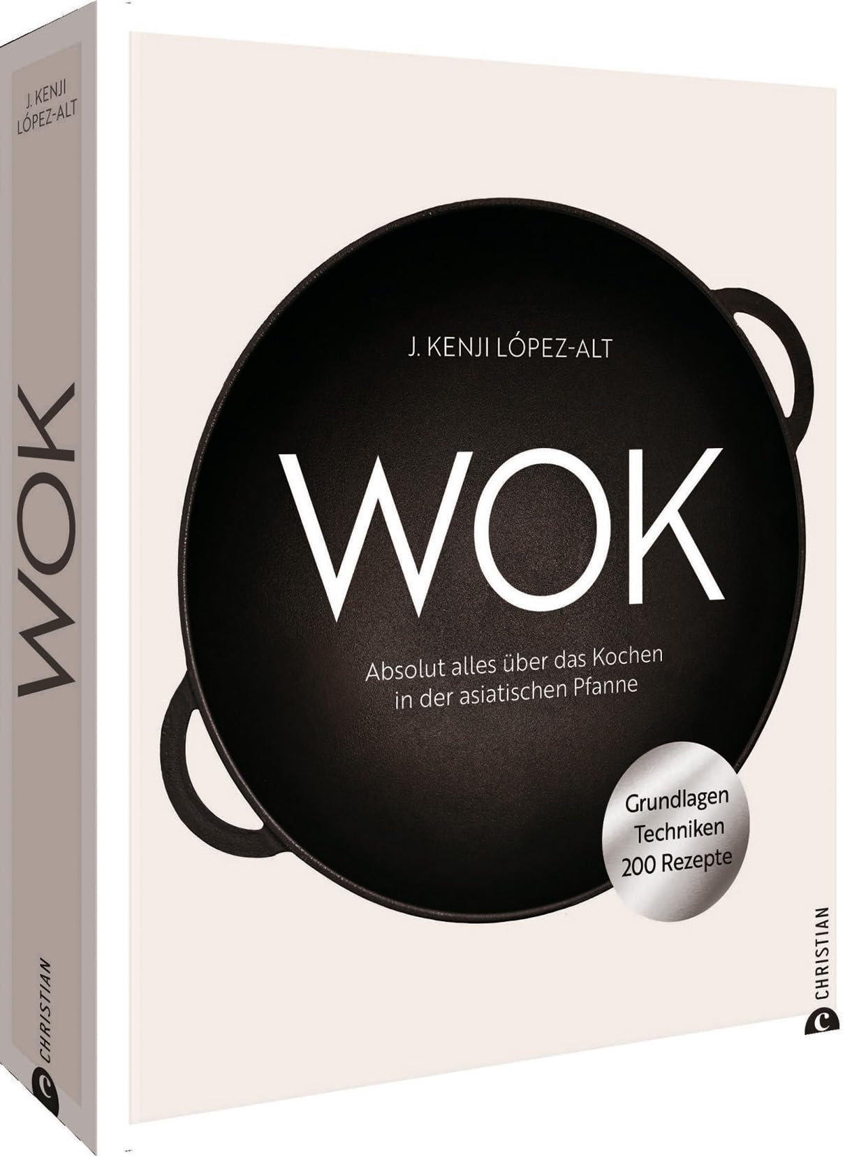 Kochbuch – Wok: Absolut alles über das Kochen in der asiatischen Pfanne. Grundlagen. Techniken. 200 Rezepte.