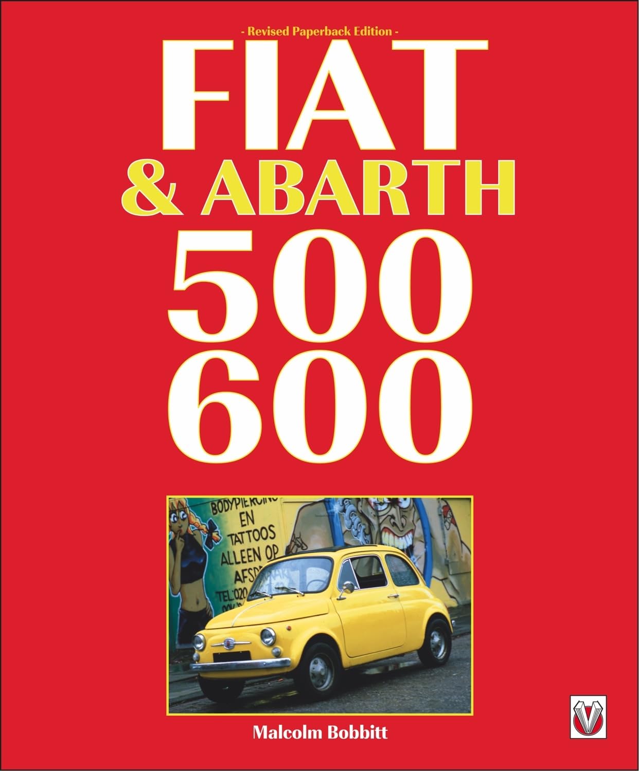 Fiat and Abarth 500 and 600.by Tipler  New 9781845849986 Fast Free Shipping**