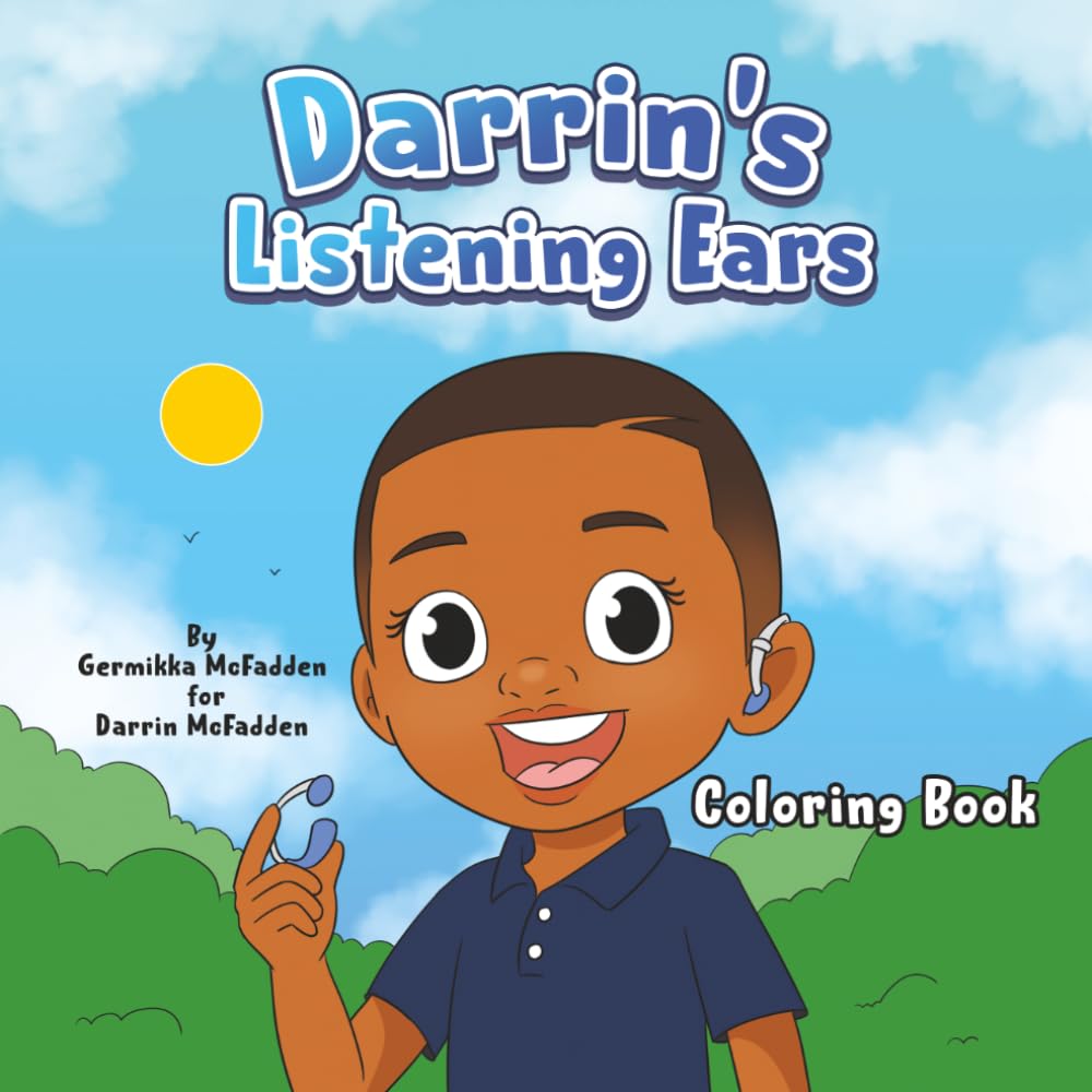 Darrin's Listening Ears Coloring Book: A coloring book related to the story