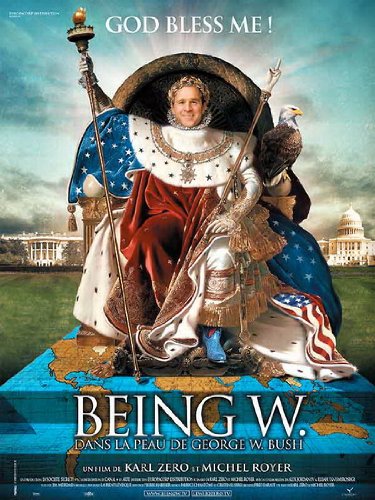 Being W. [DVD]