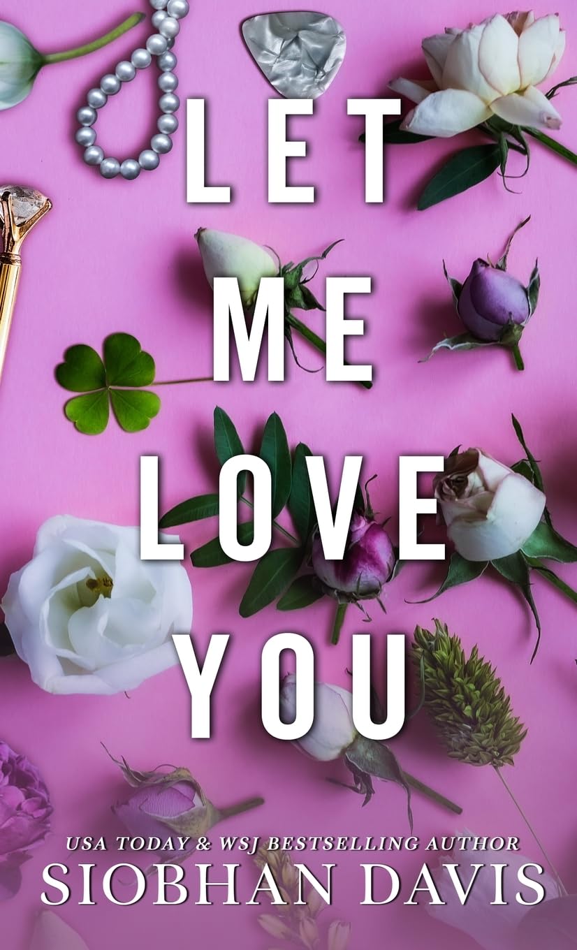 Let Me Love You: All of Me: 2