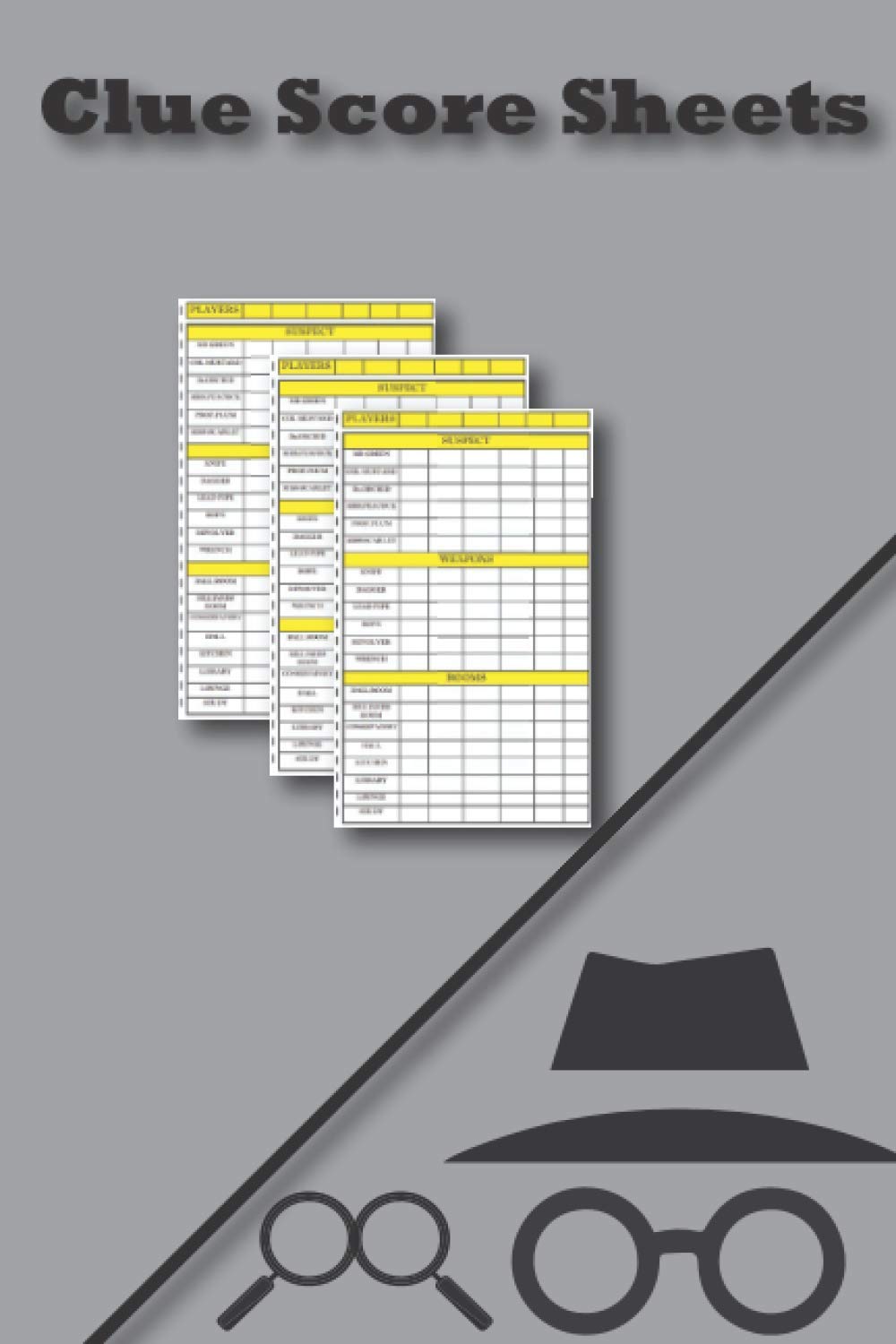 Clue Score Sheets: 120 Clue Board Game Sheets,Detective Game,Clue Board Game Pads,Clue Refill Sheets,Clue Notepad,Clue Game,Clue Board Game ,Perfect Size