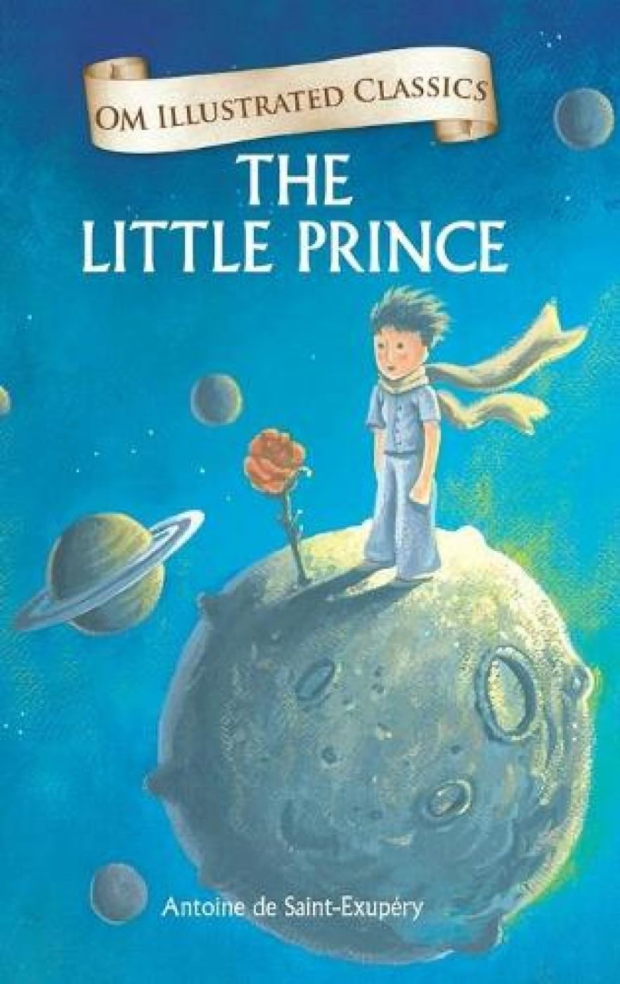 The Little Prince : Illustrated abridged Classics (Om Illustrated Classics)