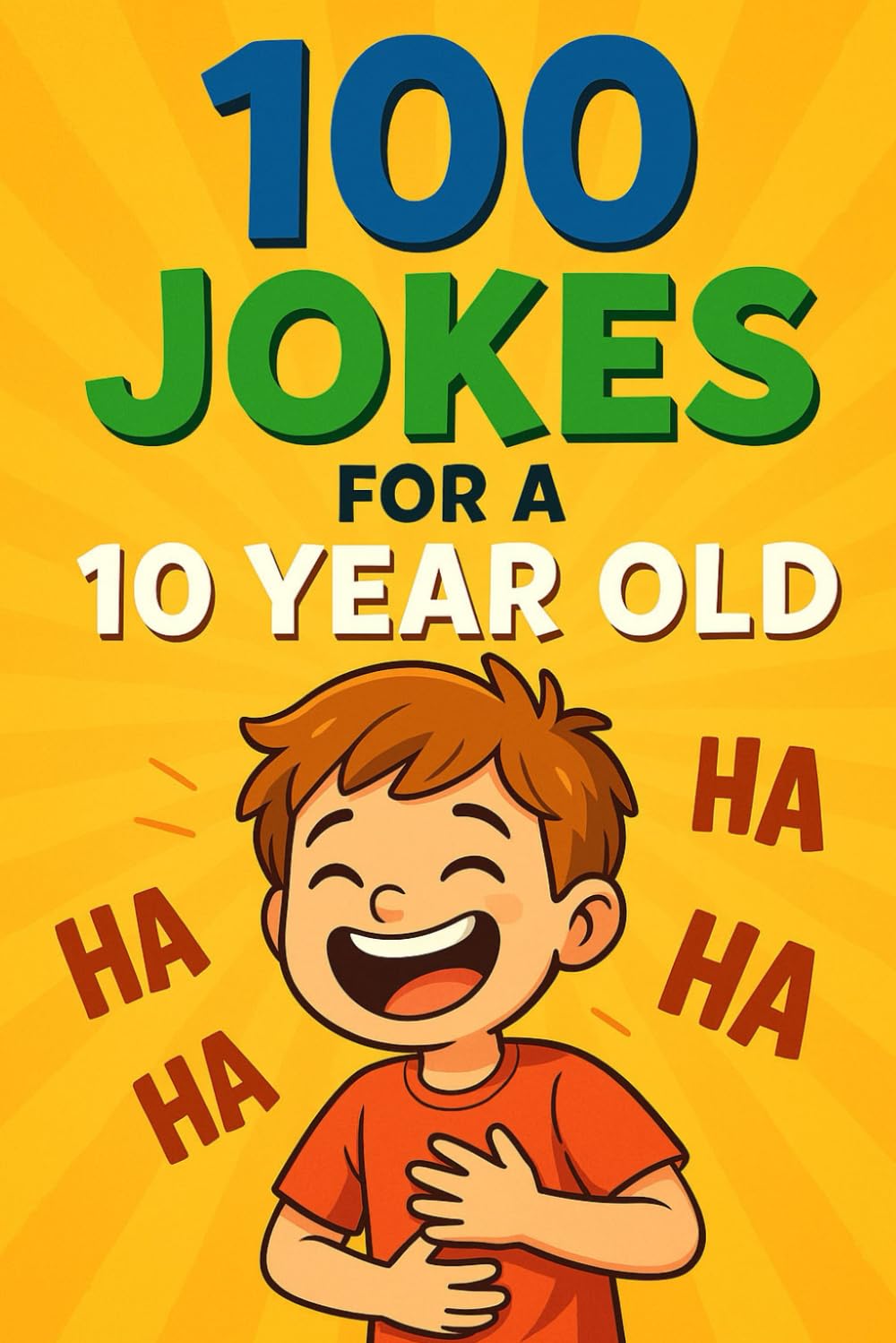 100 Jokes for a 10 Year Old!