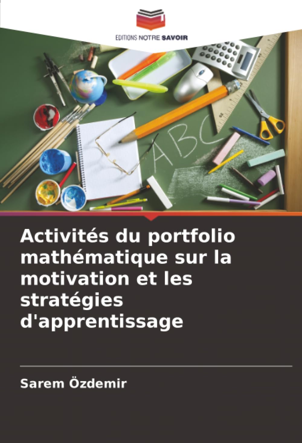 Activités du portfolio mathématique sur la motivation et les stratégies d'apprentissage