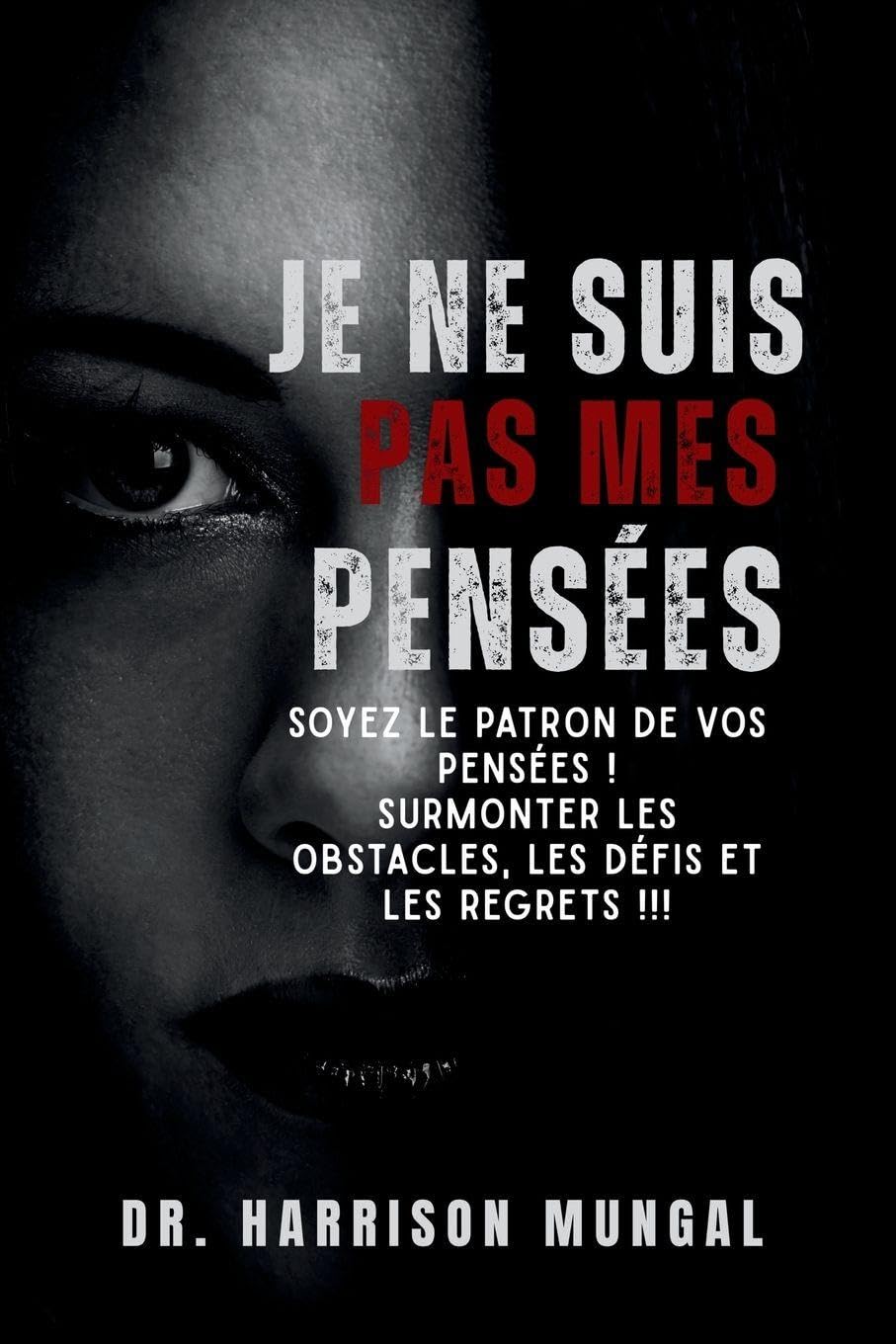 Je Ne Suis Pas Mes Pensées