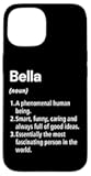 Bella Name Definition Funny Dictionary Case for iPhone 15