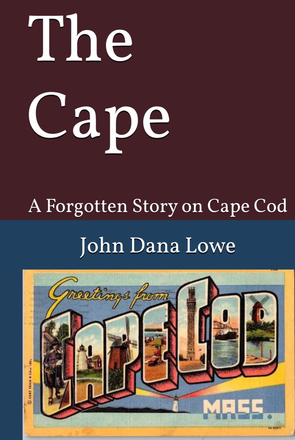 The Cape: A Forgotten Story on Cape Cod