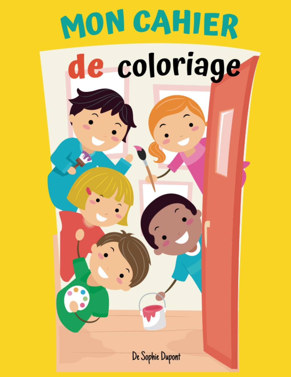 Mon cahier de coloriage: Explorez votre créativité à travers le coloriage ,des illustrations époustouflantes pour sublimer votre coloriage (French Edition)