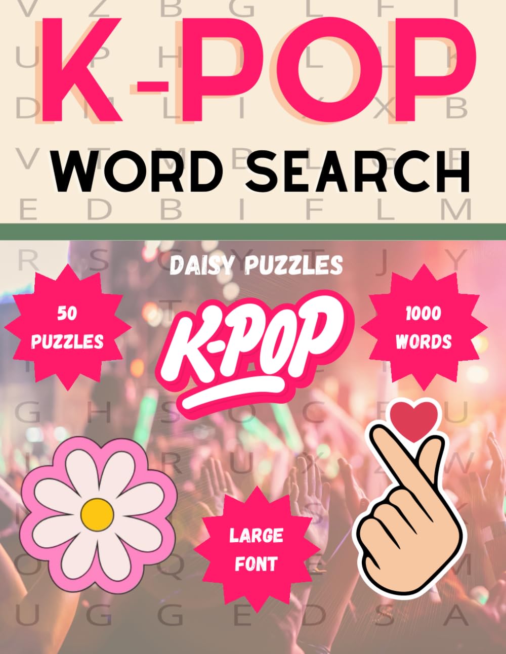 KPop Word Search Book - 1000 Words - 50 Puzzles - Kpop Stan Gift - Bands - Albums - Variety Shows - Fashion - KDramas