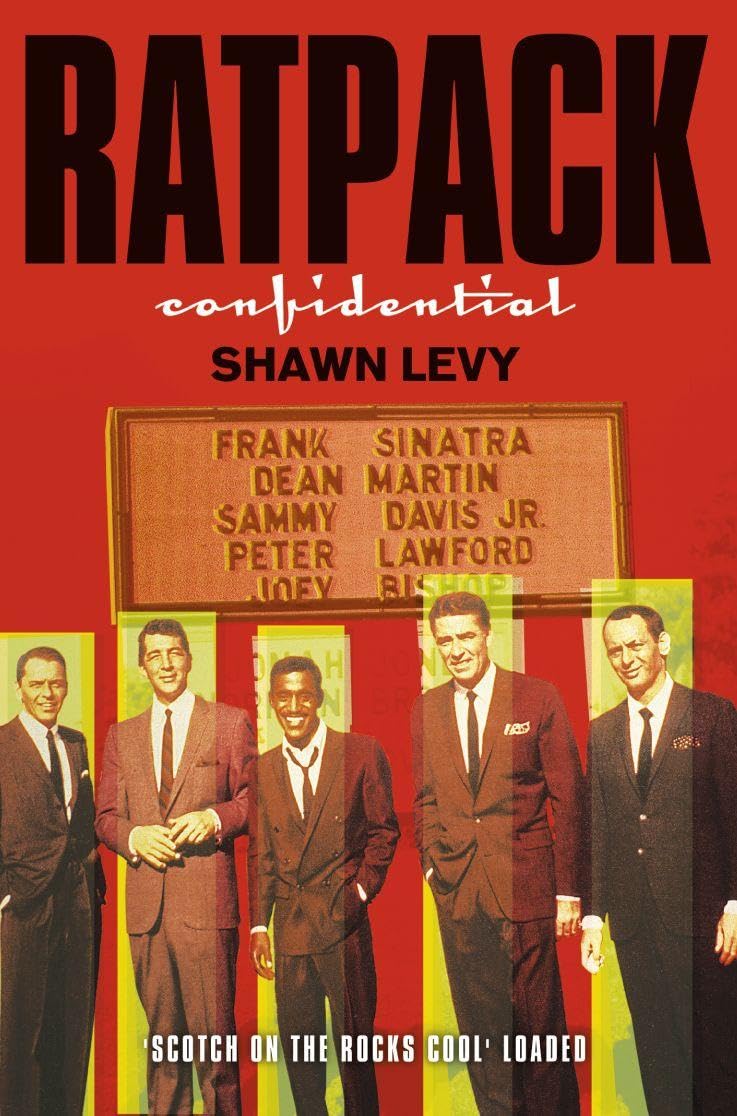 Rat Pack Confidential by Shawn Levy - 9781841150017