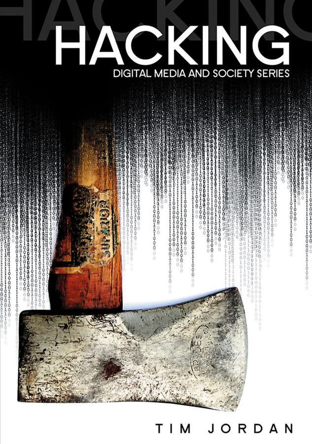 Buy Hacking: Digital Media and Technological Determinism (DMS – Digital Media and Society) — BookShops.in