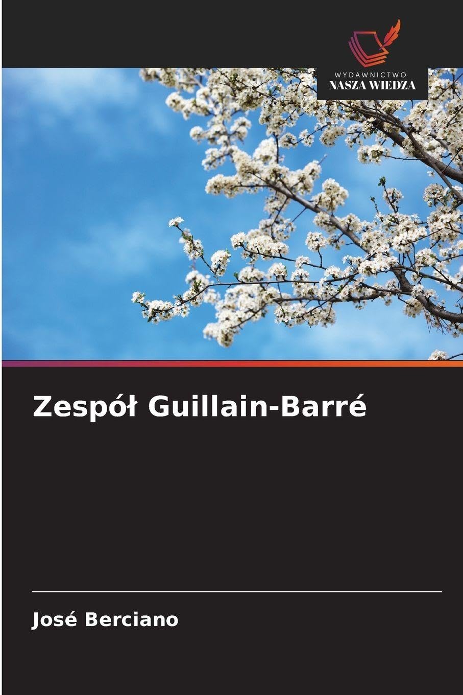 Zespól Guillain-Barré