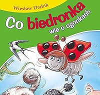 Co biedronka wie o ogonkach 8379154193 Book Cover