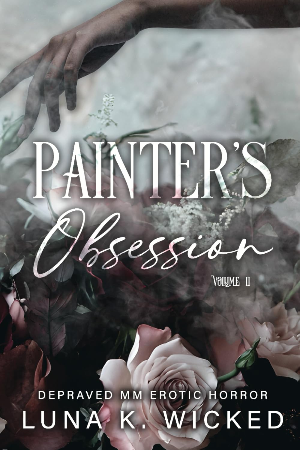 Painter's Obsession: Volume II