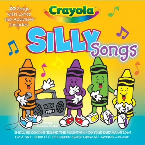 Crayola Silly Songs [Audio CD]
