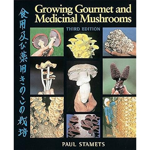 Growing Gourmet and Medicinal Mushrooms Cover