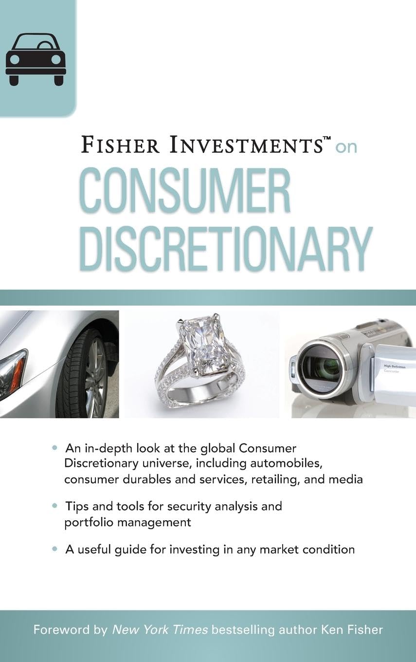 Fisher Investments on Consumer Discretionary Fisher Investme Hardback