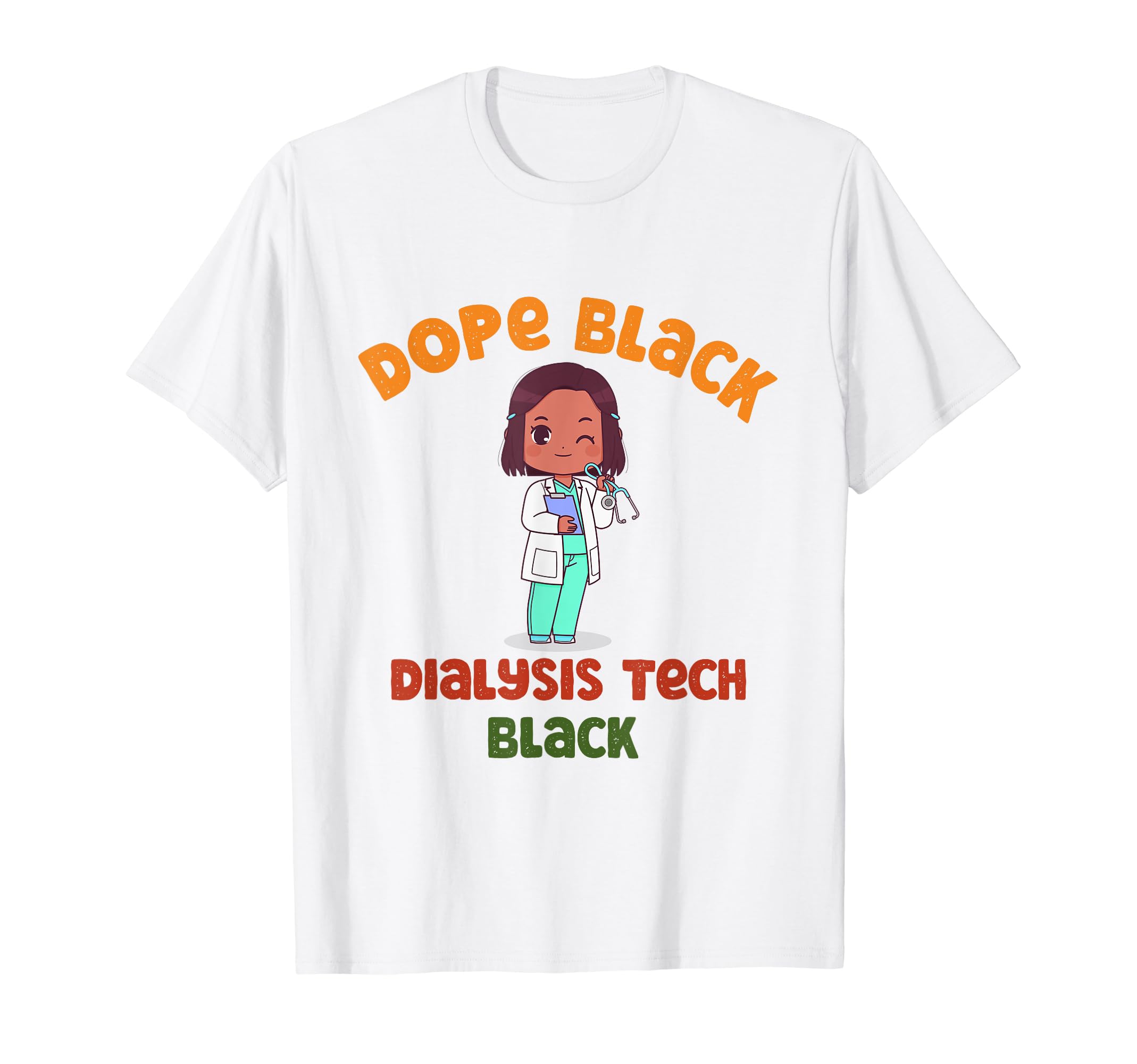 Dope Black Dialysis Tech Melanated Black History Technician T-Shirt