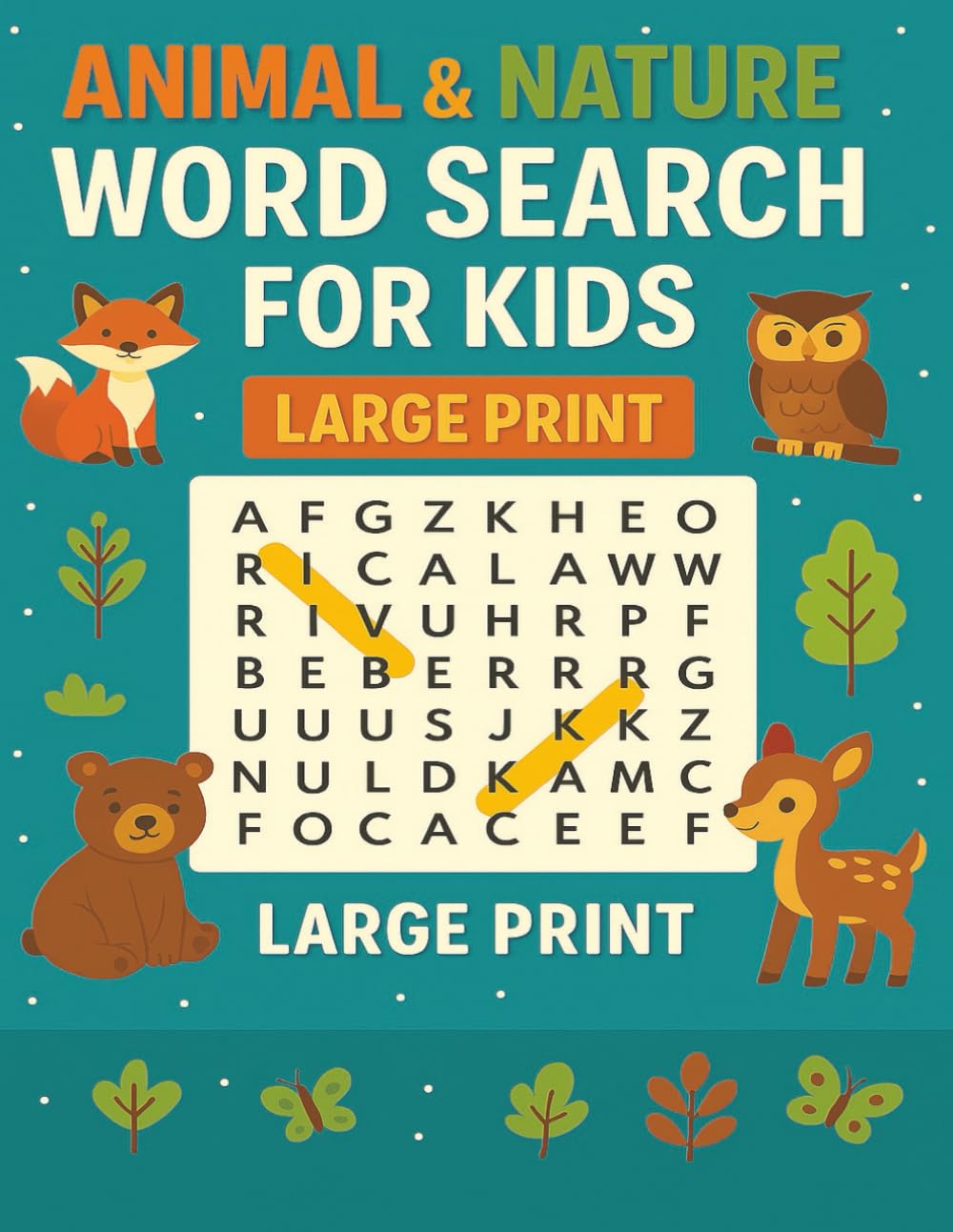 Animal & Nature Word Search for Kids: Big Print Puzzles Featuring Animals, Plants, and the Great Outdoors | Fun Learning for Curious Kids