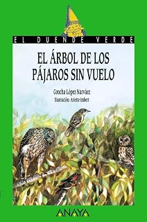 El árbol de los pájaros sin vuelo - El Duende Verde)