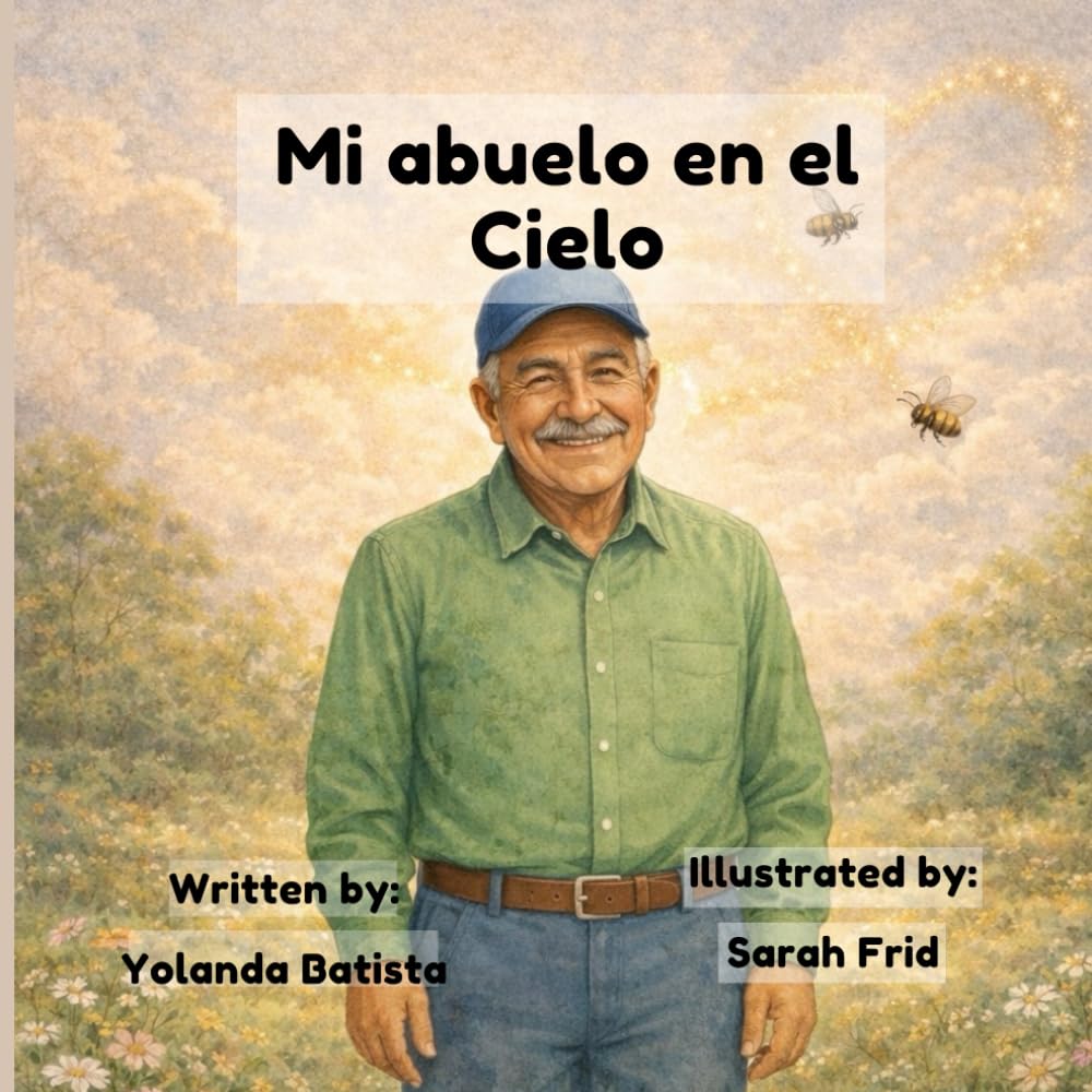 Mi Abuelo en el Cielo: Una historia de amor, familia y recuerdo