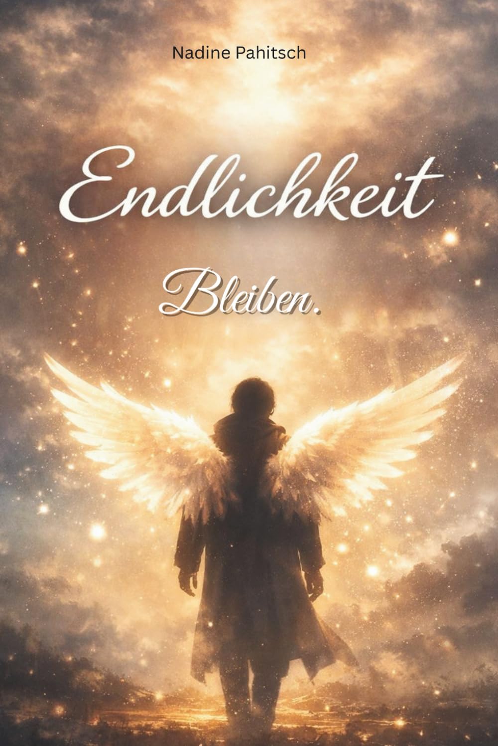 Endlichkeit: Bleiben