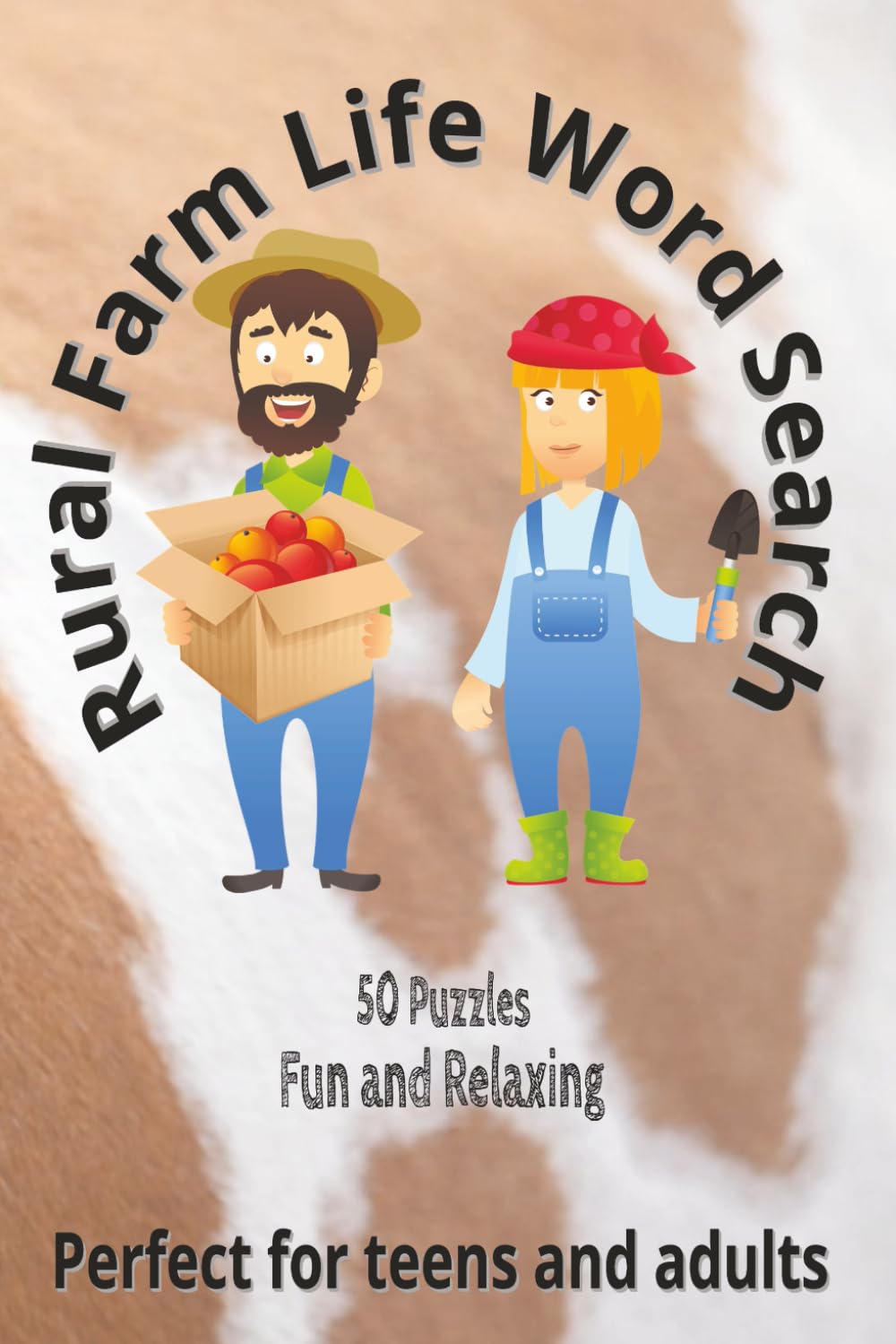 Rural Life Word Search Puzzles: Farm, Homestead, and Country Living Word Searches for Hours of Enjoyment