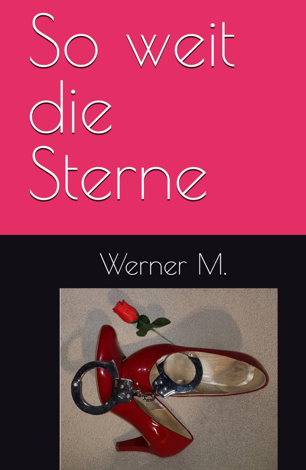So weit die Sterne: Lea Sommer