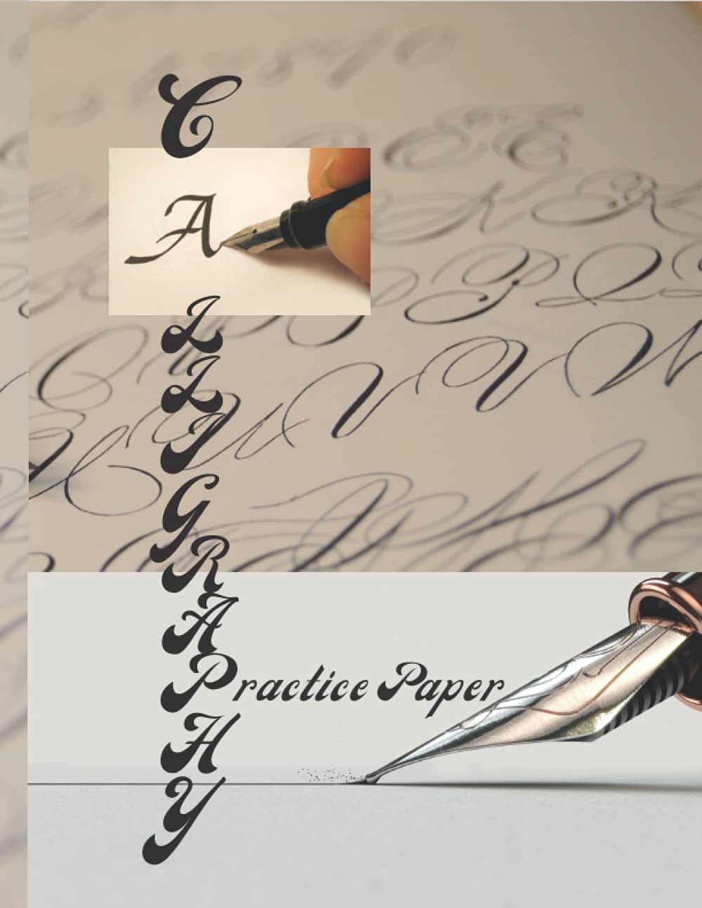 Calligraphy Practice Paper: Calligraphy Writing Notebook, Learn how to Letter