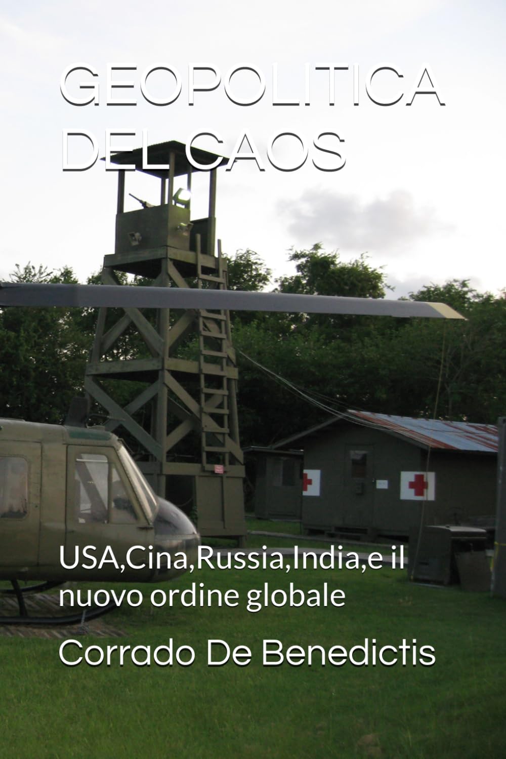 GEOPOLITICA DEL CAOS: USA,Cina,Russia,India,e il nuovo ordine globale (Aforismi)