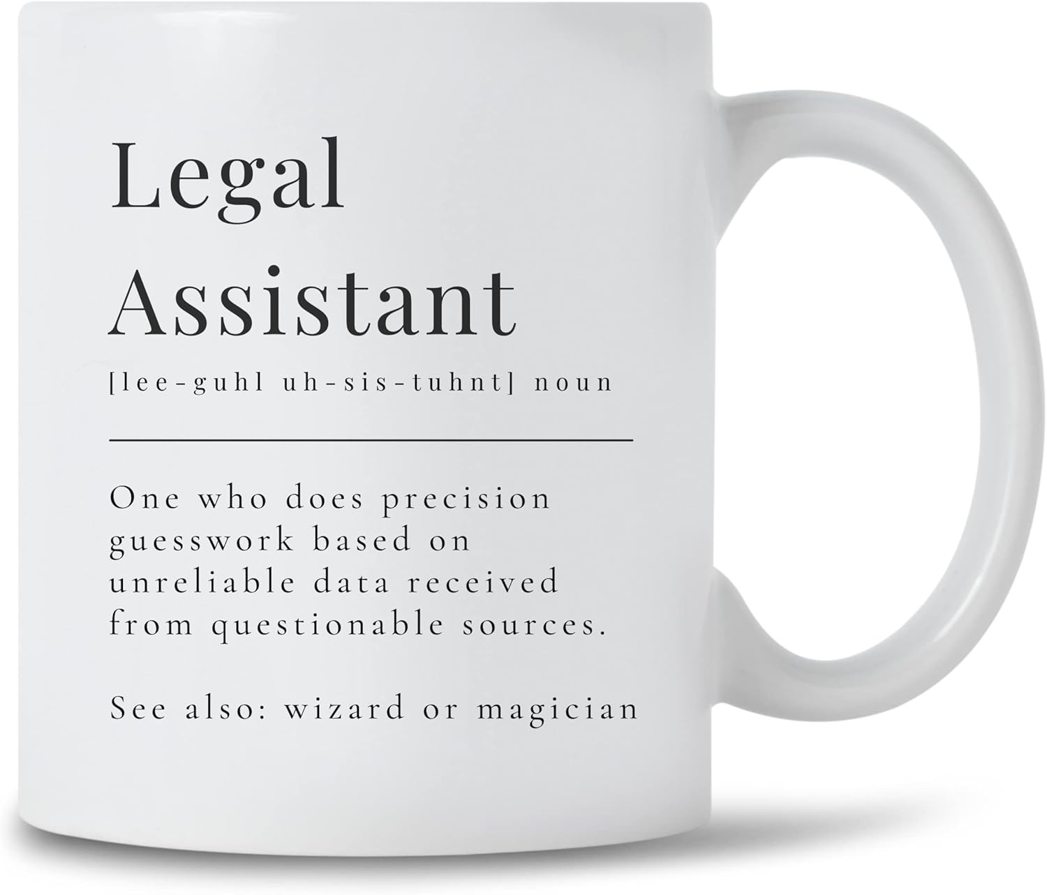 Legal Assistant Mug, Gift Ideas for Paralegal, Secretary