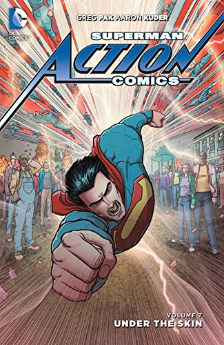 Superman - Action Comics (2011-2016) Vol. 7: Under the Skin Superman - Action Comics (2011-2016) Vol. 7: Under the Skin