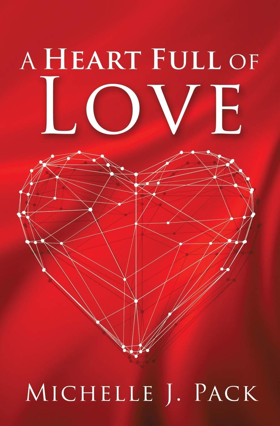 A Heart Full of Love