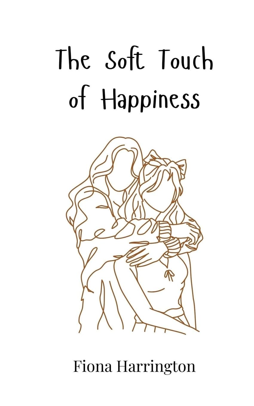 The Soft Touch of Happiness
