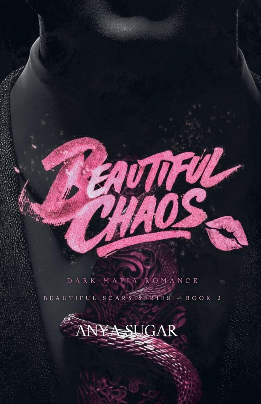 Beautiful Chaos: Dark Mafia Romance: 2 (Beautiful Scars)