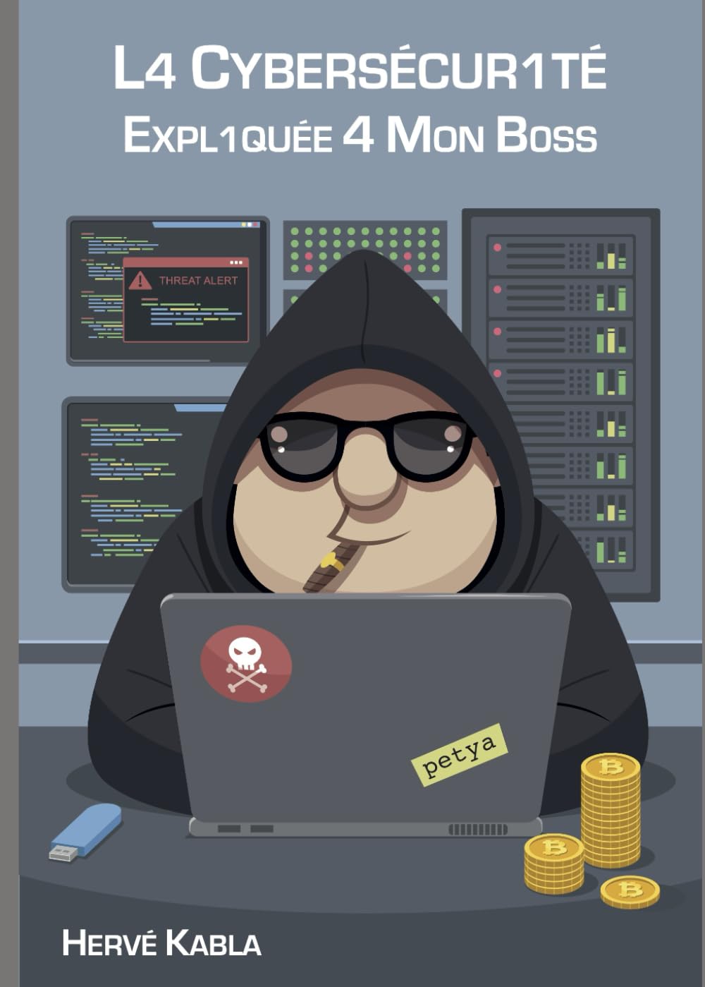 La cybersécurité expliquée à mon boss