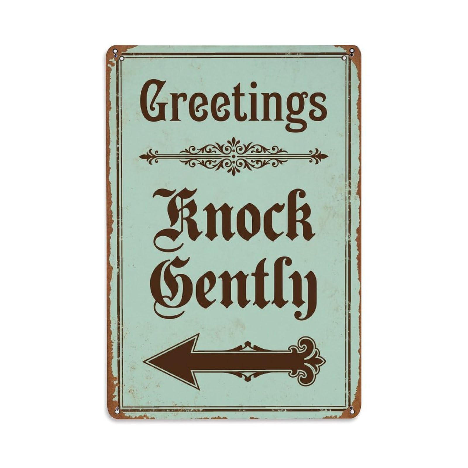 Metal Tin Sign Vintage Greetings Knock Gently Arrow Border