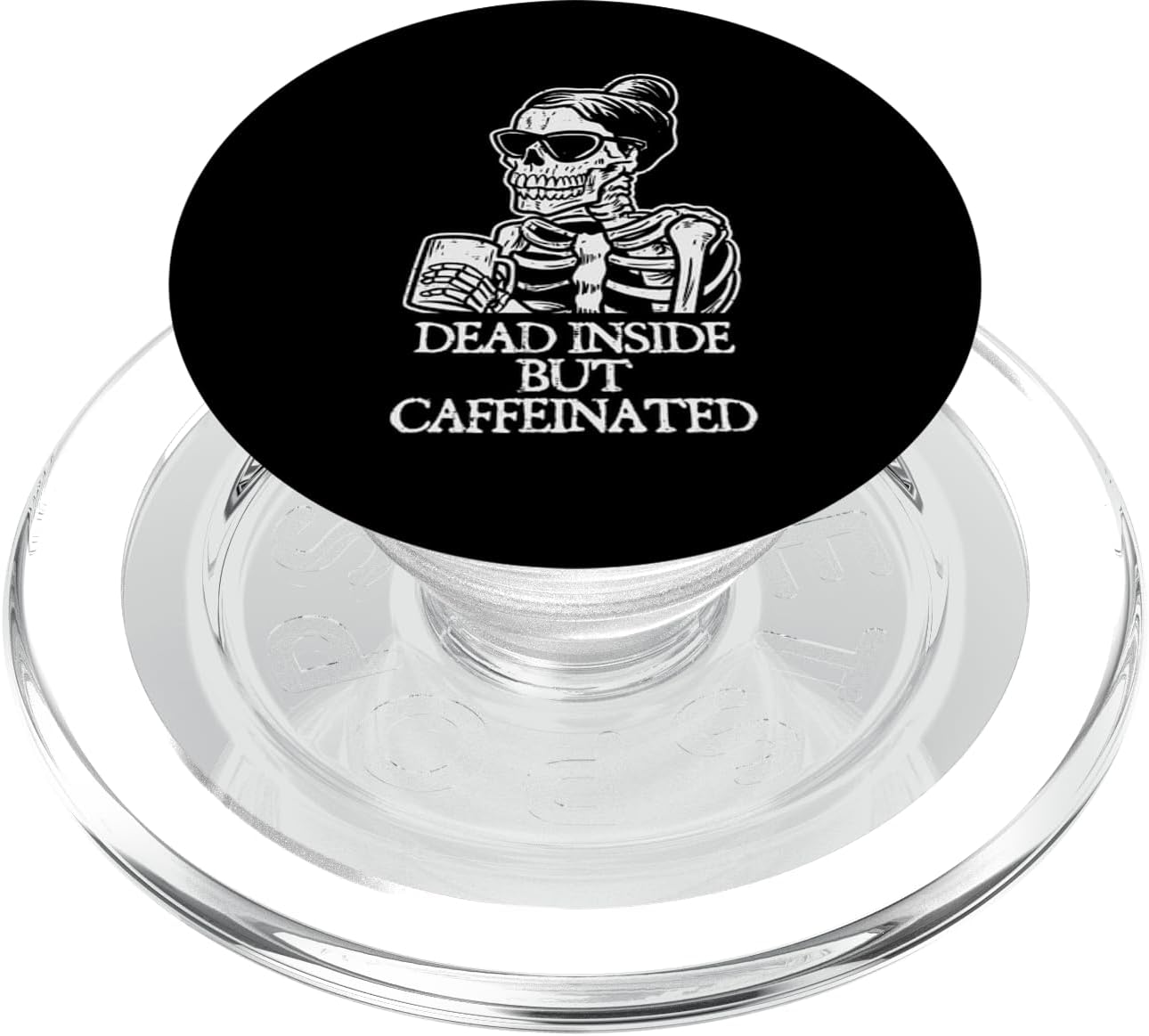 Skeleton Dead Inside But Caffeinated Mothers Day Coffee Mom PopSockets MagSafe PopGrip for iPhone