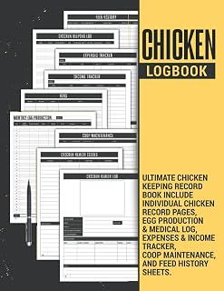 Chicken Logbook | Ultimate Chicken Keeping Record Book Include Individual Chicken Record Pages, Egg Production & Medical Log, Expenses & Income ... Makes a Great Gift for Chicken Owners.