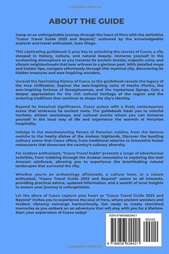 Cusco Travel Guide 2023 And Beyond: A Travel Guide for Exploring the Heart of Peru